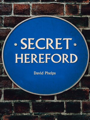 cover image of Secret Hereford
